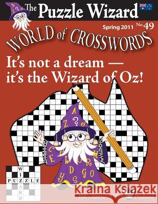 World of Crosswords No. 49 The Puzzle Wizard 9781482356571 Createspace - książka