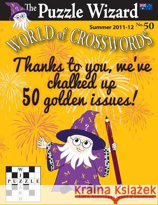 World of Crosswords No. 50 The Puzzle Wizard 9781482506617 Createspace - książka