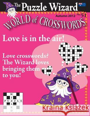World of Crosswords No. 51 The Puzzle Wizard 9781482506860 Createspace - książka