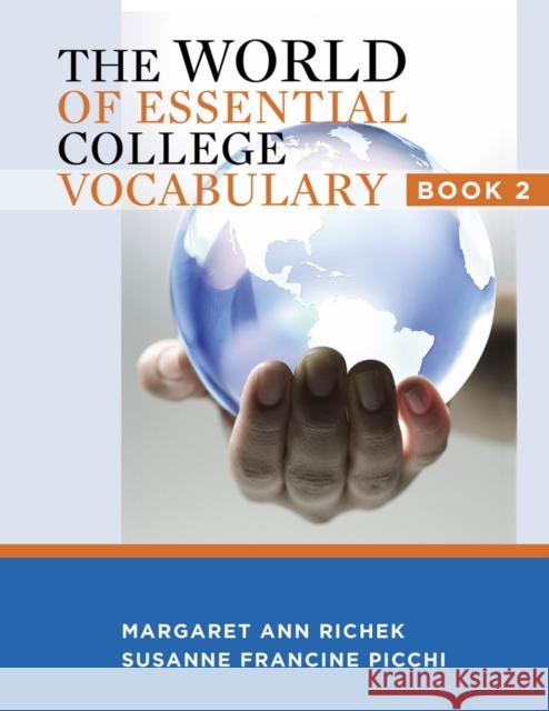 World of Essential College Vocabulary, Book 2 Margaret Ann Richek 9781111841577  - książka