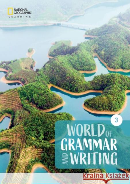 World of Grammar and Writing Student's Book Level 3 Rachel Finnie   9781473773219 Cengage Learning EMEA - książka