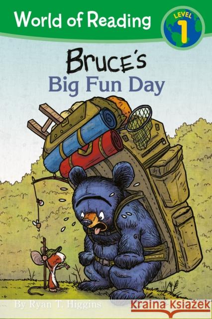 World of Reading: Mother Bruce: Bruce's Big Fun Day: Level 1 Ryan T. Higgins 9781368015776 Disney-Hyperion - książka
