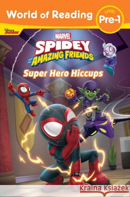 World of Reading: Spidey and His Amazing Friends: Super Hero Hiccups Disney Books 9781368069922 Marvel Press - książka