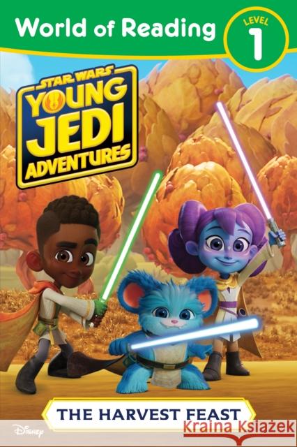 World of Reading: Star Wars: Young Jedi Adventures: The Harvest Feast Lucasfilm Press 9781368070898 Disney Lucasfilm Press - książka