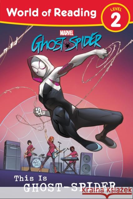 World of Reading: This is Ghost-Spider Marvel Press Book Group 9781368098311 Marvel Press - książka