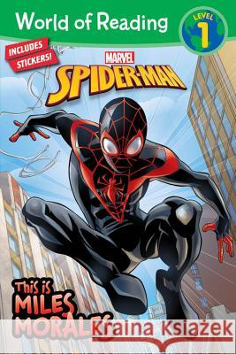 World of Reading: This Is Miles Morales Marvel Press Book Group                  Marvel Press Artist 9781368028639 Marvel Comics - książka