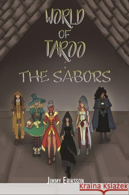 World of Taroo: The Sabors Jimmy Eriksson 9781398402843 Austin Macauley Publishers - książka