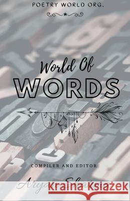 World of words Aryan Sharma 9789389959499 I U Poetry World Pvt Ltd - książka