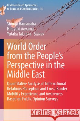 World Order from the People’s Perspective in the Middle East  9789819768691 Springer Nature Singapore - książka