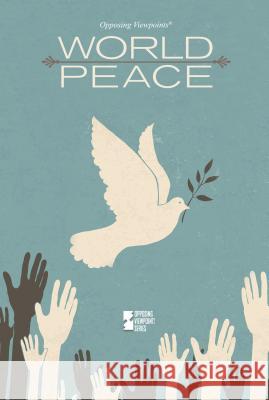 World Peace Margaret Haerens 9780737773057 Greenhaven Press - książka