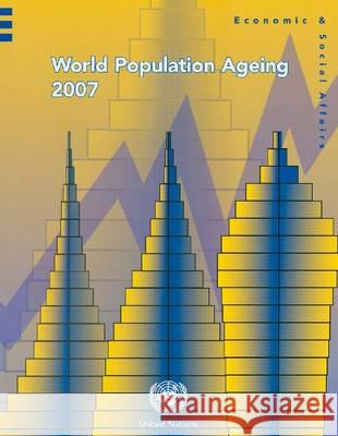 World Population Ageing 2007  9789211514322 United Nations - książka