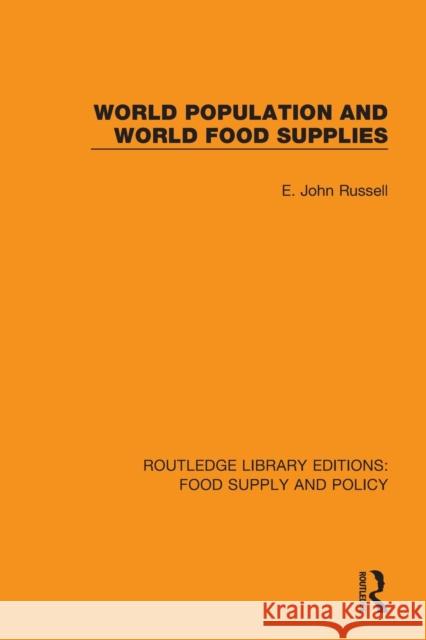 World Population and World Food Supplies E. John Russell 9780367275983 Routledge - książka