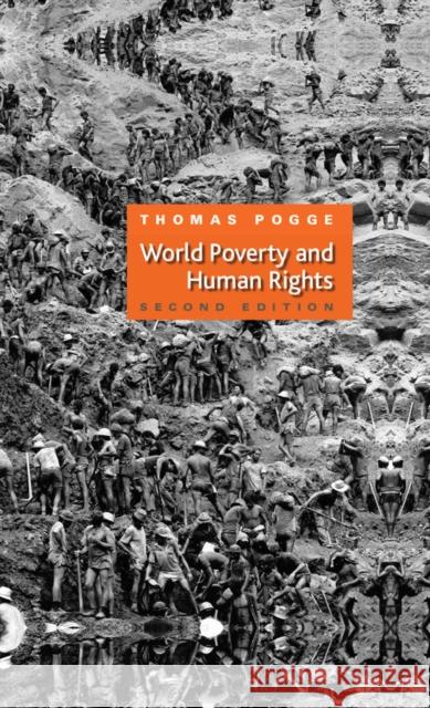 World Poverty and Human Rights Thomas W. Pogge 9780745641430 Polity Press - książka