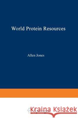 World Protein Resources A. Jones 9789401171632 Springer - książka