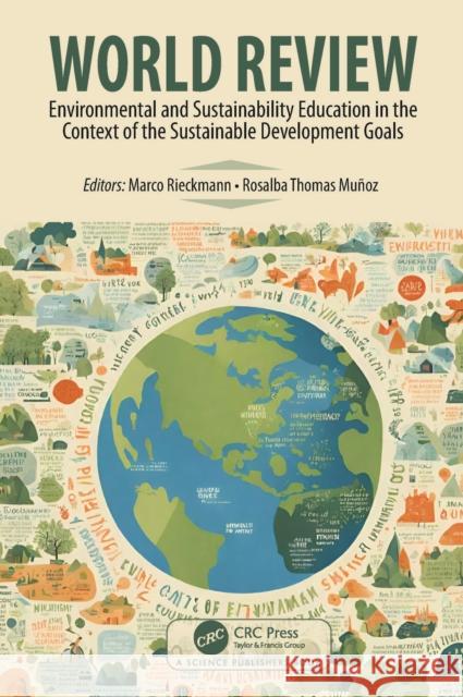 World Review: Environmental and Sustainability Education in the Context of the Sustainable Development Goals Marco Rieckmann Rosalba Thomas 9780367702427 CRC Press - książka