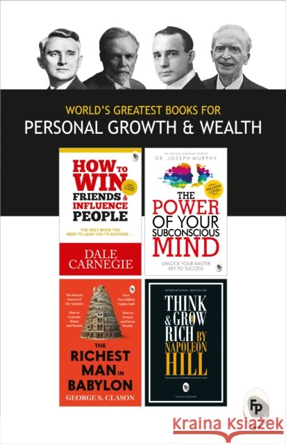 World’s Greatest Books For Personal Growth & Wealth Napoleon Hill, Dr. Joseph Murphy & George S. Clason Dale Carnegie 9789389432015 Prakash Books - książka