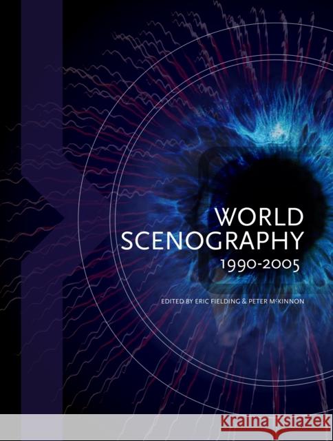 World Scenography 1990-2005 Peter McKinnon 9781848424500 NICK HERN BOOKS - książka