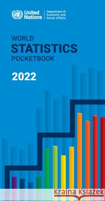 World Statistics Pocketbook 2022 United Nations Department for Economic and Social Affairs 9789212591988 United Nations - książka