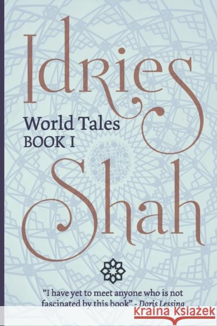 World Tales (Pocket Edition): Book I Idries Shah 9781784792947 Isf Publishing - książka