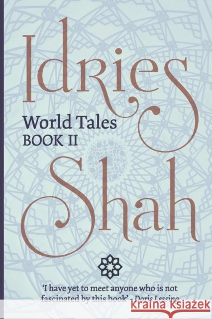 World Tales (Pocket Edition): Book II Idries Shah 9781784792909 ISF Publishing - książka