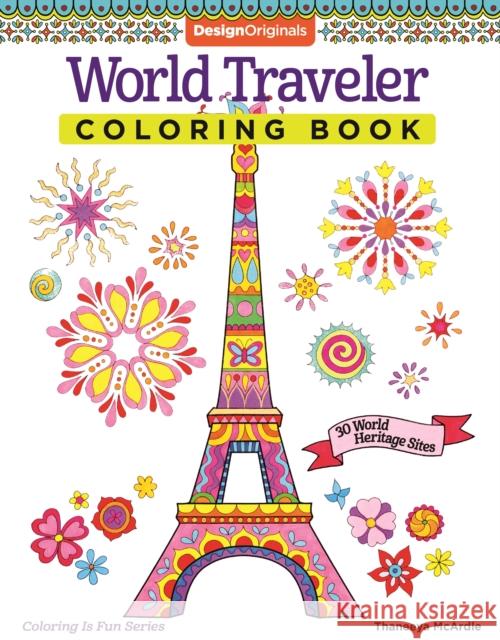 World Traveler Coloring Book: 30 World Heritage Sites Thaneeya McArdle 9781574219609 Design Originals - książka