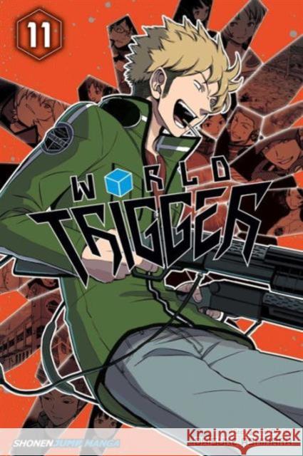 World Trigger, Vol. 11 Daisuke Ashihara 9781421585192 Viz Media, Subs. of Shogakukan Inc - książka