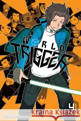 World Trigger, Vol. 4 Daisuke Ashihara 9781421577678 Viz Media - książka