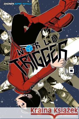 World Trigger, Vol. 6, 6 Ashihara, Daisuke 9781421579139 Viz Media - książka