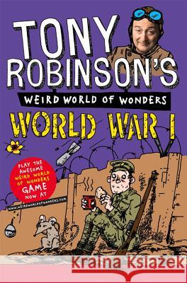 World War I Tony Robinson 9781447227717 Pan Macmillan - książka