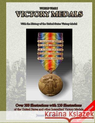 World War I - Victory Medals James P. Michel Michael S. Podgorski Cathy Buckles 9781497514171 Createspace - książka