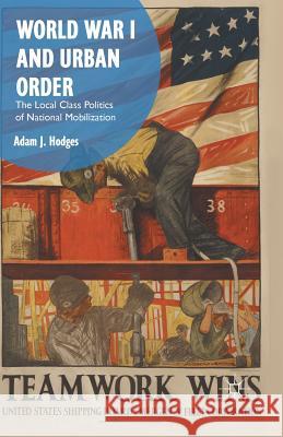 World War I and Urban Order Hodges, Adam J. 9781349703449 Palgrave MacMillan - książka
