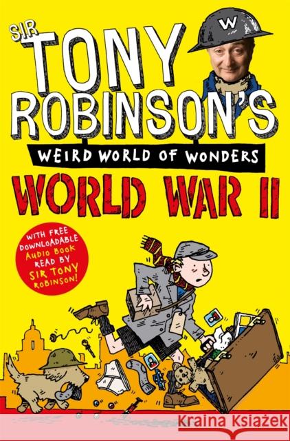 World War II Tony Robinson 9781447227687 Pan Macmillan - książka