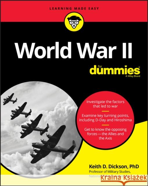World War II for Dummies Dickson, Keith D. 9781119675532 For Dummies - książka