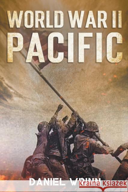 World War II Pacific Wrinn Daniel Wrinn 9798201338985 Draft2Digital - książka