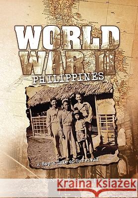 World War II Philippines Ernesto Lee 9781450078528 Xlibris - książka