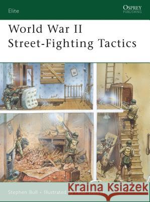 World War II Street-Fighting Tactics Bull, Stephen 9781846032912 Osprey Publishing (UK) - książka