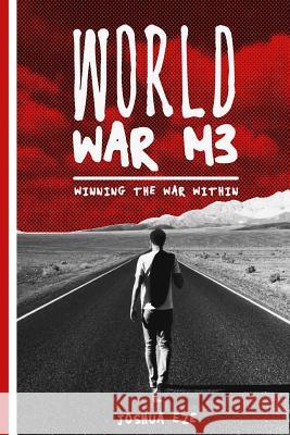 World War Me Joshua Eze 9781452854182 Createspace - książka