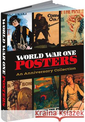 World War One Posters: An Anniversary Collection Dover Publications Inc 9781606600955 Calla Editions - książka