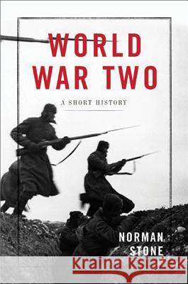 World War Two: A Short History Stone Norman 9780465013722 Basic Books - książka