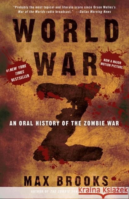 World War Z: An Oral History of the Zombie War Max Brooks 9780307888686 Three Rivers Press (CA) - książka