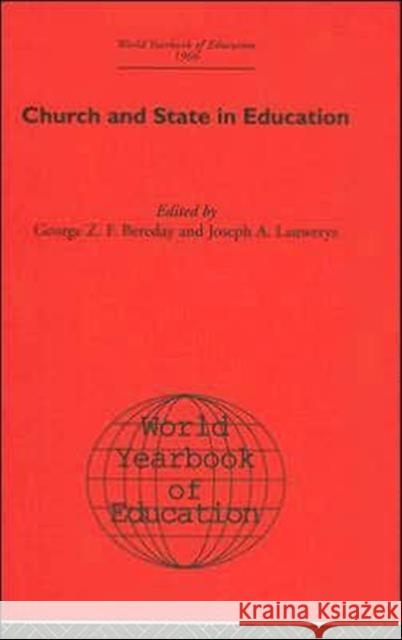 World Yearbook of Education 1966: Church and State in Education Bereday, George Z. F. 9780415392877 Routledge - książka