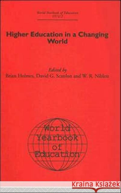 World Yearbook of Education 1971/2: Higher Education in a Changing World Holmes, Brian 9780415392921 Routledge - książka