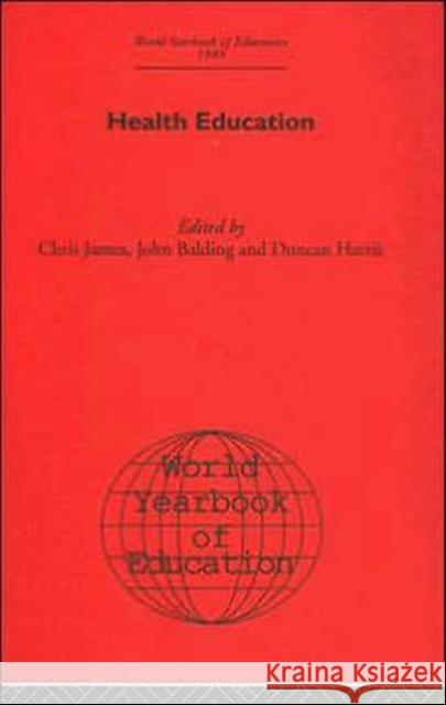 World Yearbook of Education: Health Education James, Chris 9780415393041 Routledge - książka