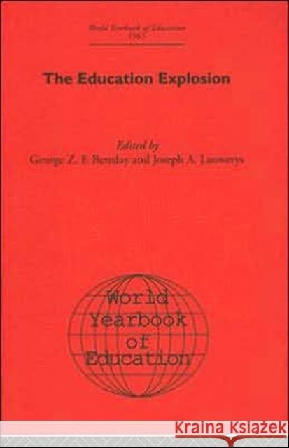 World Yearbook of Education: The Education Explosion Bereday, George Z. F. 9780415392860 Routledge - książka