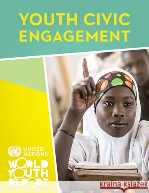World Youth Report: 2015: Youth Civic Engagement United Nations 9789211303377 United Nations - książka