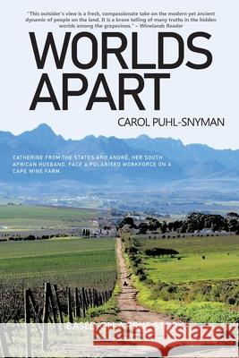 Worlds Apart Carol Puhl-Snyman 9780620901277 African Sun Media - książka