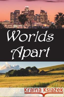 Worlds Apart S. L. Gape 9780999737002 Triplicity Publishing, LLC - książka