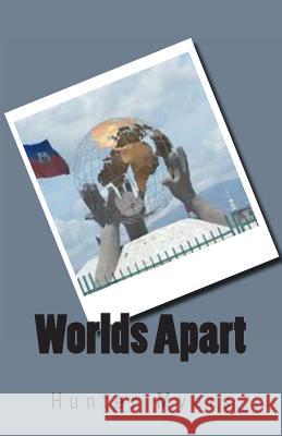 Worlds Apart Hunter Myers 9781494423780 Createspace - książka