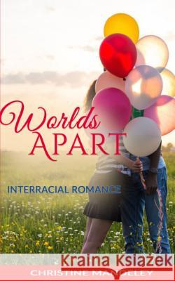 Worlds Apart Christine Mandeley 9781515354154 Createspace - książka