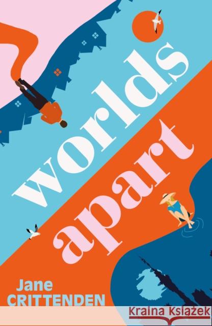 Worlds Apart Jane Crittenden 9781662509155 Amazon Publishing - książka